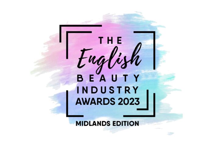 The finalists for The English Beauty Industry Awards 2023 (Midlands Edition) have been announced