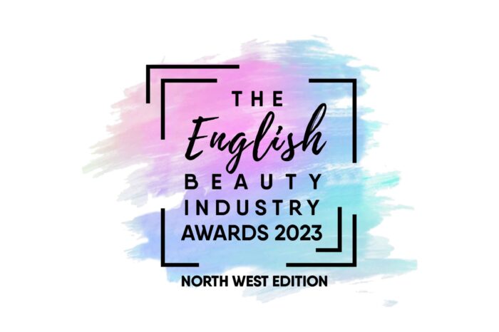 Finalists for The English Beauty Industry Awards 2023 – North West Edition revealed